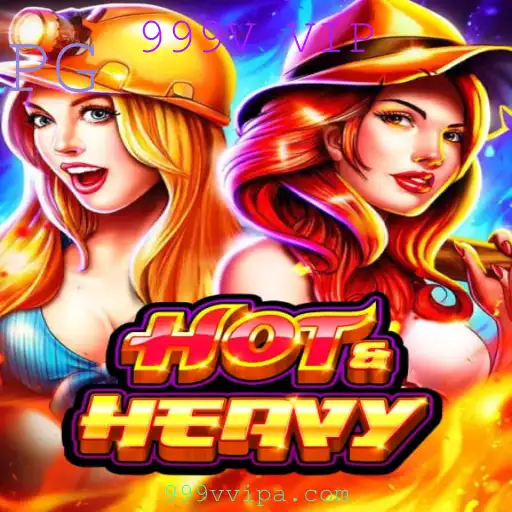 Explorando HotHeavy: Uma Imersão no Mundo Intenso e Competitivo de 999V VIP