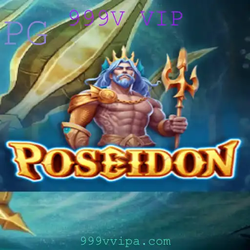 Descubra o Fascinante Mundo do Jogo Poseidon: Regras e Dicas para 999V VIP
